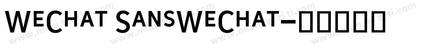 WeChat SansWeChat字体转换